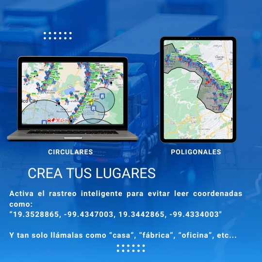 Crea tus lugares. Activa el Rastreo Inteligente para evitar leer coordenadas.
